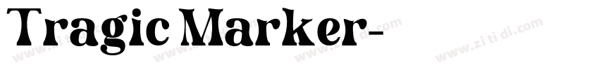 Tragic Marker字体转换